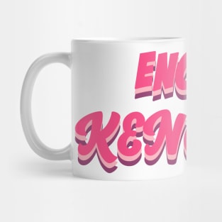 enough with kenough Mug